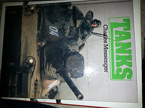 Tanks by Charles Messenger