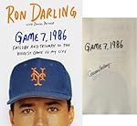 Ron Darling Autographed Signed Book Game 7, 1986: Failure and Triumph in the Biggest Game of My Life New York Mets From Signing W/coa