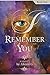 I Remember You: a novel (Book One)