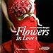 Flowers In Love 3 by 