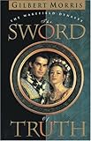 The Sword of Truth (Wakefield Dynasty #1) by 