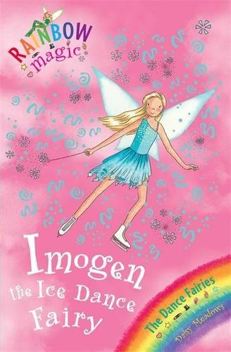 IMOGEN THE ICE DANCE FAIRY (RAINBOW MAGIC)