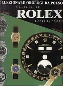 قیمت و خرید Collezionare Orologi da Polso Rolex. ، جمع آوری ساعت های مچی |  مالتینا