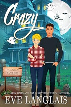 Crazy (Crazy Ella in Love Book 1) by [Langlais, Eve]