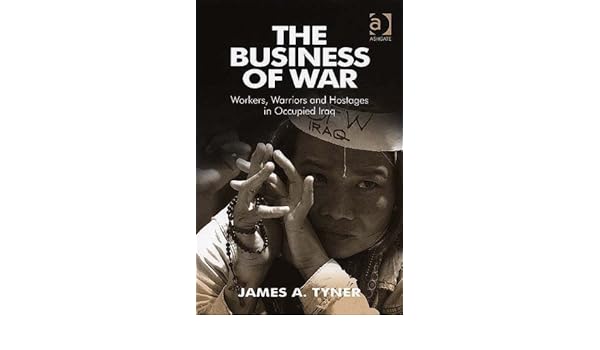 Amazoncom The Business Of War Workers Warriors And - 