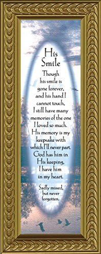 His Smile, In Memory of a loved one, Loving Memory Gift, 3x8 4453