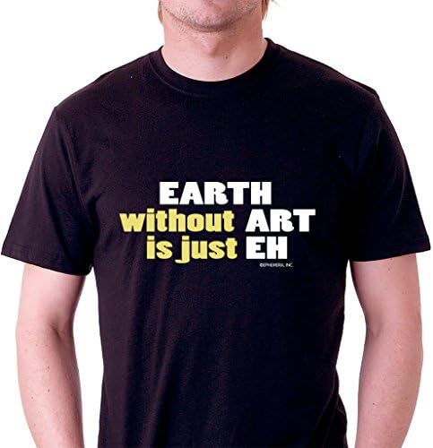 Mavericktees, Men’s, Earth Without Art, XXL, Black