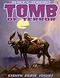 Bloke's Terrible Tomb Of Terror #8 by 