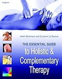 Image de The Essential Guide to Holistic and Complementary Therapy