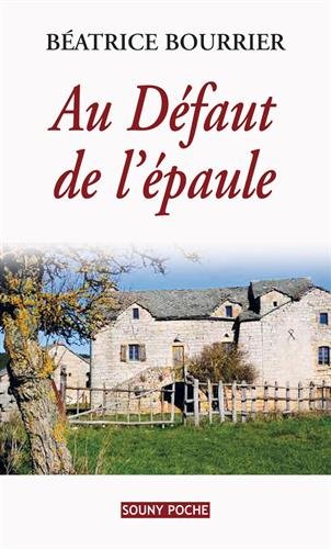 Au défaut de l'épaule
