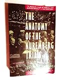 Book cover for The Anatomy of the Nuremberg Trials: A Personal Memoir