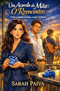 Livro Um Amor de Mãe: O Reencontro: Um Drama de Superação, Segredos de Família e o Resgate de um Filho Perdido.