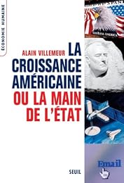La  croissance américaine ou La main de l'État