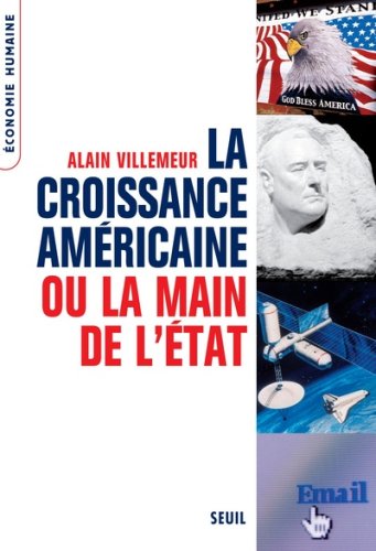 La  croissance américaine ou La main de l'État