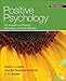 Positive Psychology: The Scientific and Practical Explorations of Human Strengths