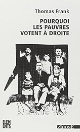 Pourquoi les pauvres votent à droite