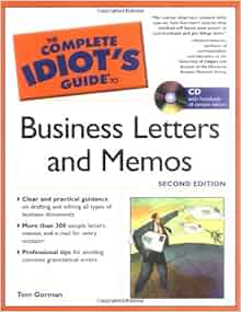 The Complete Idiot S Guide To Business Letters And Memos
