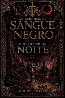 Livro As Crônicas de Sangue Negro: O Voraz