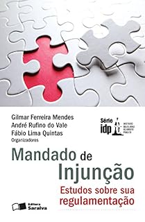 Livro Mandado de Injunção - 1ª Edição 2013