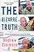 The Bizarre Truth: Culinary Misadventures Around the Globe - Book by Andrew Zimmern