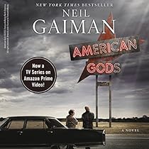 American Gods: A Novel American Gods: A Novel