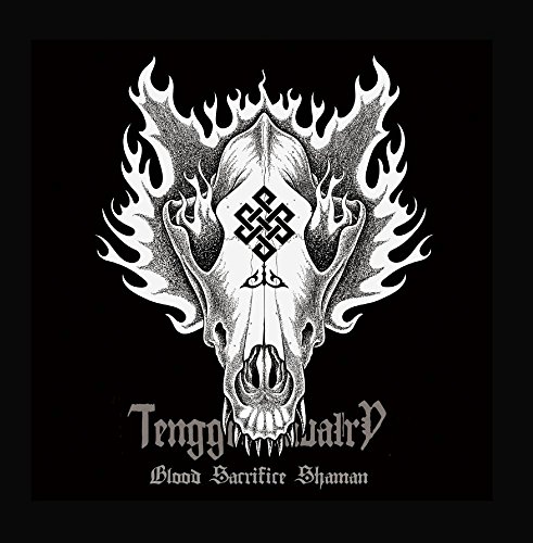 Tengger Cavalry - Blood Sacrifice Shaman - Zortam Music