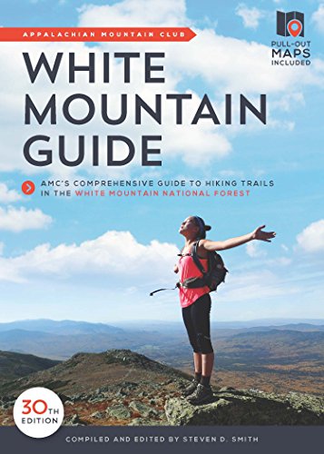 Download White Mountain Guide: AMC’s Comprehensive Guide to Hiking Trails in the White Mountain National Forest Download White Mountain Guide: AMC’s Comprehensive Guide to Hiking Trails in the White Mountain National Forest