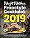 Weight Watchers Freestyle Cookbook 2019: The Complete WW Smart Points Cookbook - With 100+ Delicious & Healthy Recipes For Rapid Weight Loss and Healthy Lifestyle.
