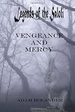 Legends of the Saloli: Vengeance and Mercy by 