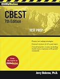 CliffsNotes Cbest, 7th Edition (Cliffs Test Prep Cbest) CliffsNotes Cbest, 7th Edition (Cliffs Test Prep Cbest)