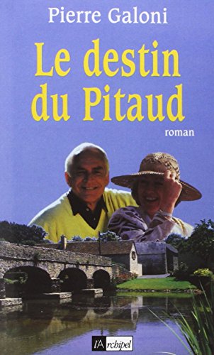 Le  destin du pitaud