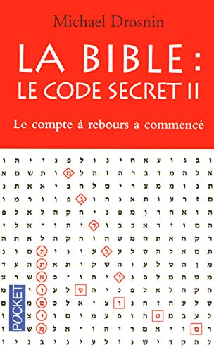La Bible : le code secret (French Edition) by Michael Drosnin