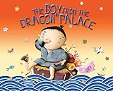 The Boy from the Dragon Palace