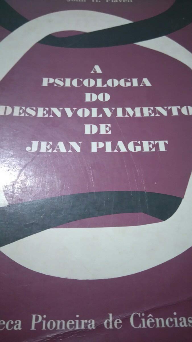 a psicologia de piaget