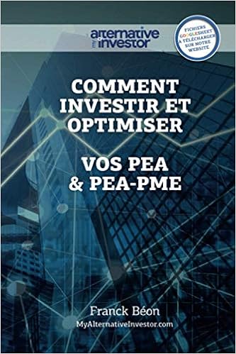 Amazon Fr Comment Investir Et Optimiser Vos Pea Et Pea Pme Beon Franck Livres