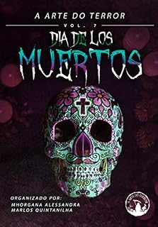 Livro Dia de los Muertos: A Arte do Terror 7