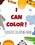 I Can Color: Toddler Coloring Book