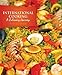 International Cooking: A Culinary Journey (2nd Edition)