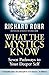 What the Mystics Know: Seven Pathways to Your Deeper Self