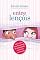 Livro Entre lençóis: Uma visão bem-humorada da intimidade sexual no casamento
