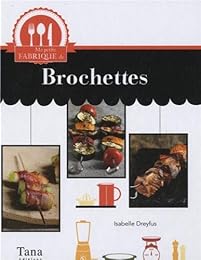 Brochettes