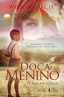 Livro Doca e o menino: O laço e o silêncio