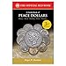 A Guide Book of Peace Dollars, 3rd Edition (The Official Red Book) by 