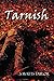 Tarnish by S. Watts Taylor