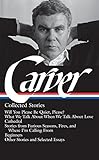 Raymond Carver: Collected Stories (Library of America)