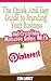 The Quick and Easy Guide to Branding Your Business and Creating Massive Sales with Pinterest - Book by Kim Garst
