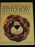 More Scrap Saver's Stitchery (A Farm journal craft book)