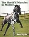 The Horse's Muscles in Motion