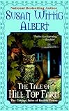The Tale of Hill Top Farm (The Cottage Tales of Beatrix P)