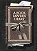 A Book Lover's Diary by 